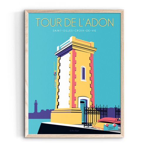 Affiche SAINT-GILLES-CROIX-DE-VIE Tour Adon beau bazar