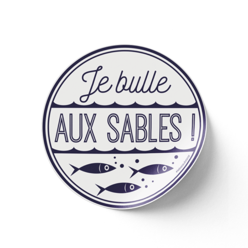 Sticker Je bulle aux Sables d'Olonne beau bazar