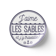 Sticker Je travaille aux sables