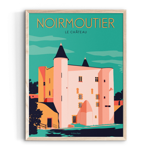 Affiche NOIRMOUTIER Chateau beau bazar