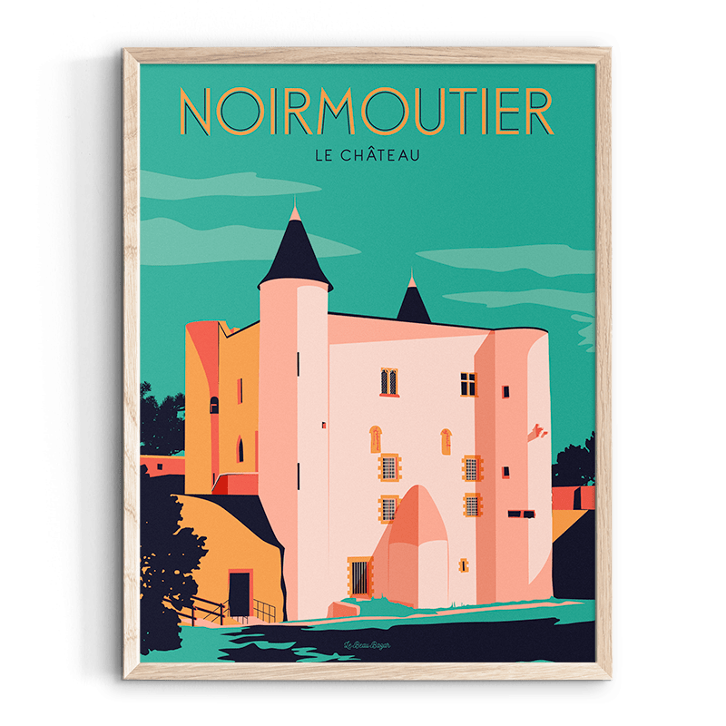 Affiche NOIRMOUTIER Chateau beau bazar