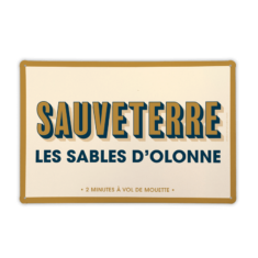 Plaque métal LES SABLES D’OLONNE Sauveterre