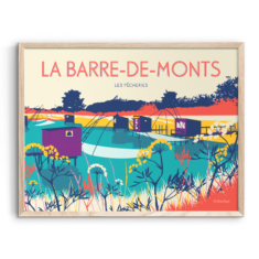 Affiche LA BARRE-DE-MONTS Les Pêcheries